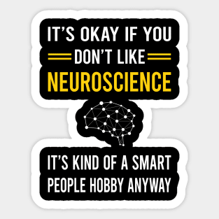 Smart People Hobby Neuroscience Neuroscientist Neurobiology Sticker